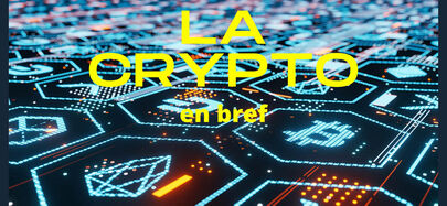 La crypto en bref